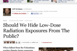 Forbes Calls Out Media, Govt For Lying About Safety Of ‘Low-Dose’ Radiation